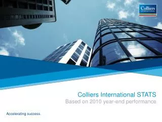 Colliers International STATS Based on 2010 year-end performance
