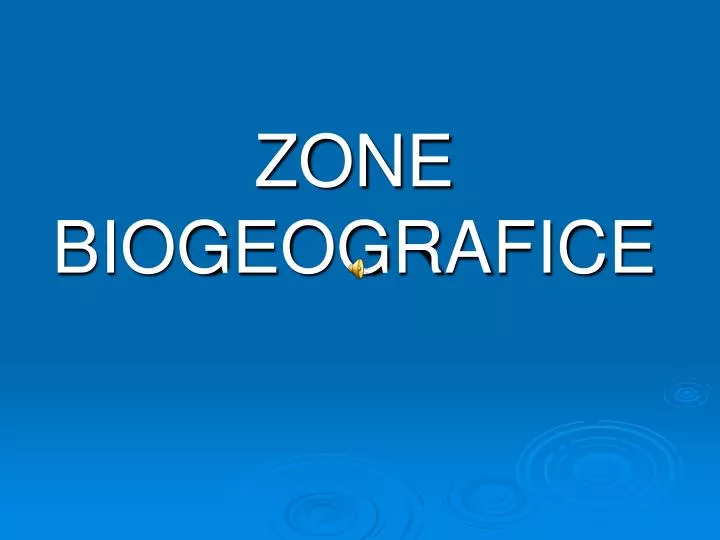 zone biogeografice