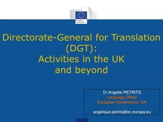 Directorate-General for Translation (DGT): Activities in the UK and beyond