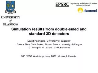 Simulation results from double-sided and standard 3D detectors