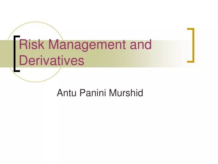 risk management and derivatives