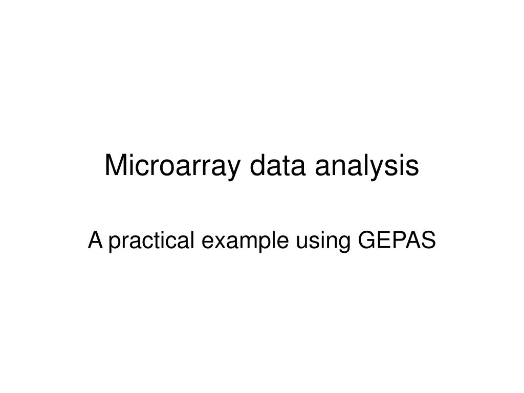 PPT - Microarray data analysis PowerPoint Presentation, free download ...