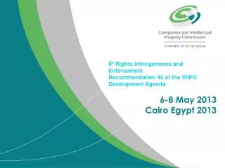 IP Rights Infringements and Enforcement Recommendation 45 of the WIPO Development Agenda