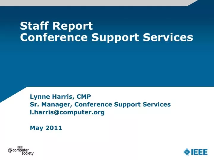 staff report conference support services