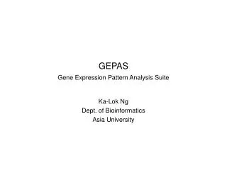 GEPAS Gene Expression Pattern Analysis Suite