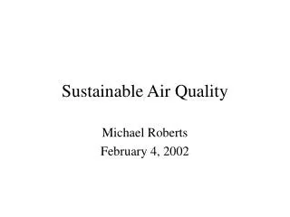 Sustainable Air Quality