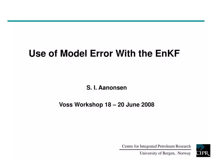 use of model error with the enkf