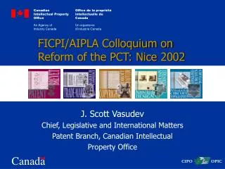 FICPI/AIPLA Colloquium on Reform of the PCT: Nice 2002