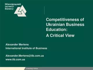 Competitiveness of Ukrainian Business Education: A Critical View