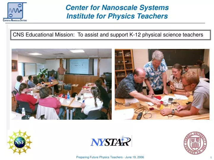 center for nanoscale systems institute for physics teachers
