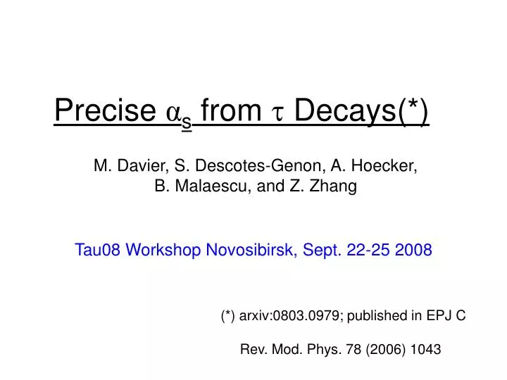 precise s from decays