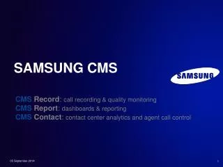 Samsung CMS