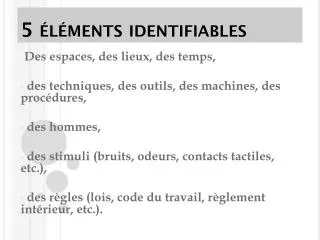 5 l ments identifiables