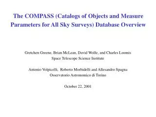 The COMPASS (Catalogs of Objects and Measure Parameters for All Sky Surveys) Database Overview