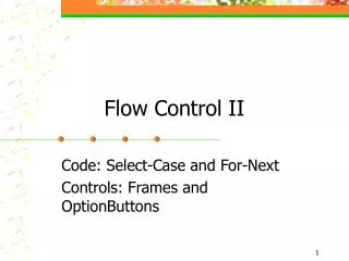 Flow Control II