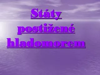 st ty posti en hladomorem