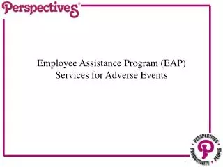 Employee Assistance Program (EAP) Services for Adverse Events