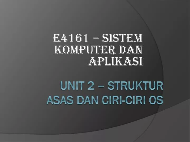 e4161 sistem komputer dan aplikasi