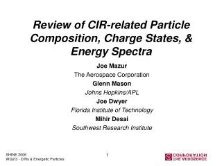 Review of CIR-related Particle Composition, Charge States, &amp; Energy Spectra