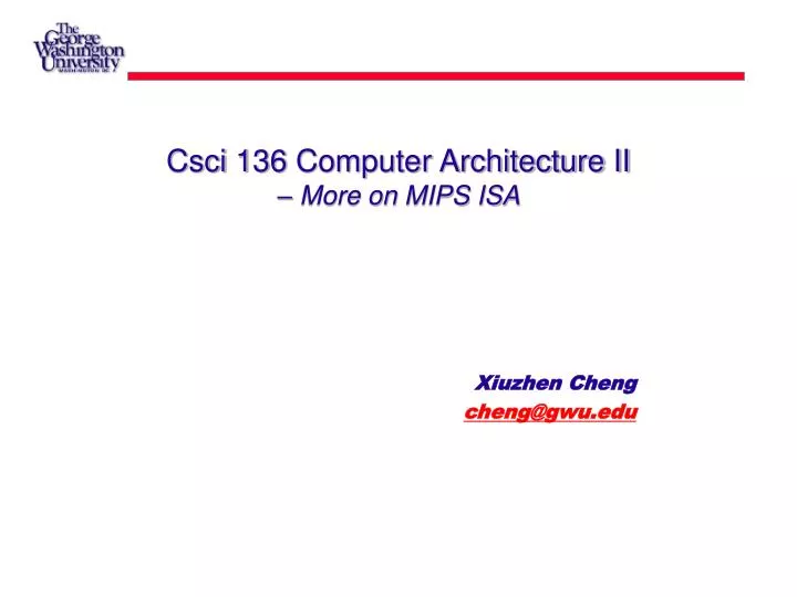 csci 136 computer architecture ii more on mips isa