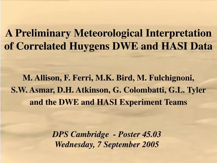 a preliminary meteorological interpretation of correlated huygens dwe and hasi data