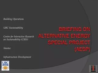 Briefing on Alternative Energy Special Project (AESP)