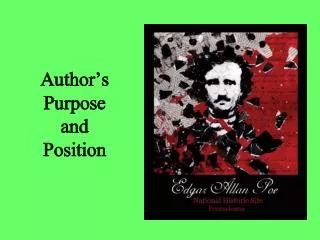 Author’s Purpose and Position