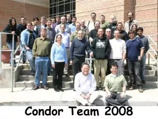 Condor Team 2008