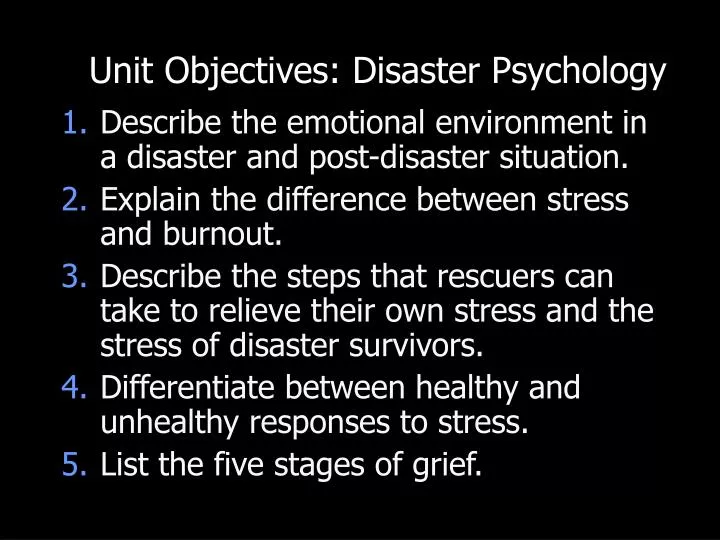 unit objectives disaster psychology