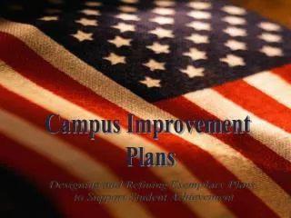 Campus Improvement Plans