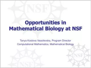 Opportunities in Mathematical Biology at NSF