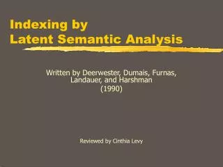Indexing by Latent Semantic Analysis