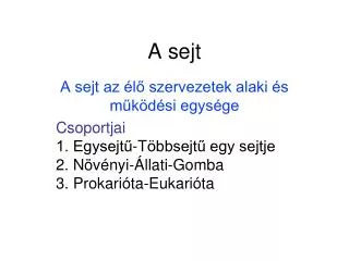 a sejt