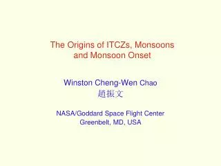 The Origins of ITCZs, Monsoons and Monsoon Onset