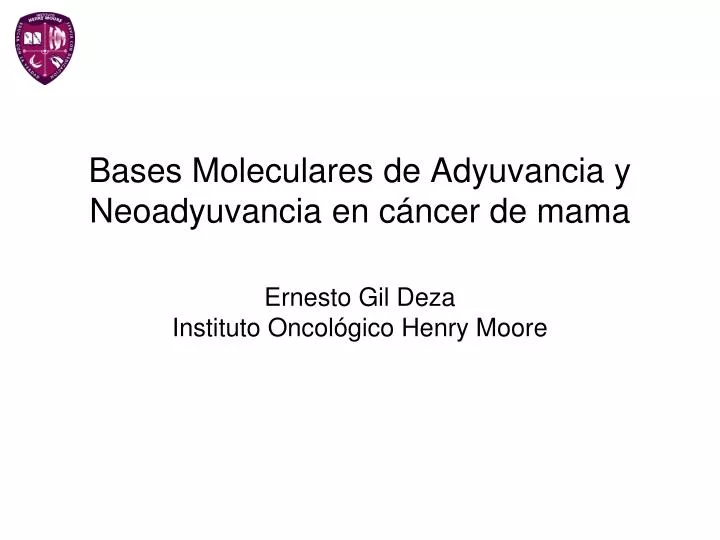 bases moleculares de adyuvancia y neoadyuvancia en c ncer de mama
