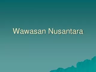 wawasan nusantara