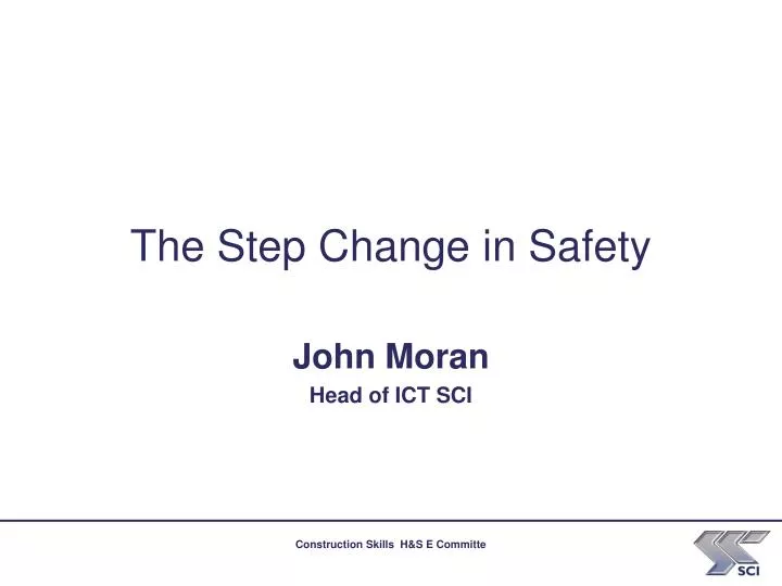 the step change in safety