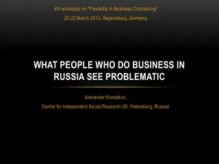 What People Who Do Business in Russia See Problematic