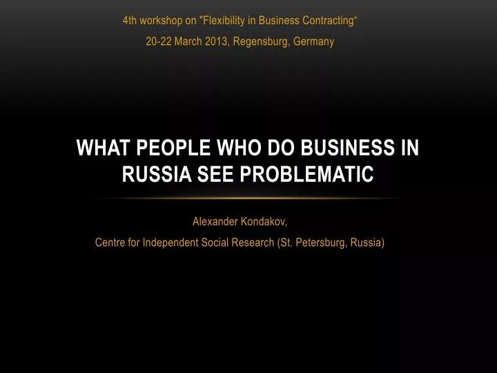 what people who do business in russia see problematic