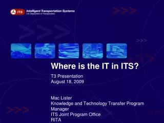 Where is the IT in ITS?