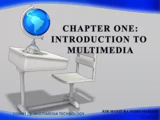 CGMB113: MULTIMEDIA TECHNOLOGY
