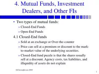 4. Mutual Funds, Investment Dealers, and Other FIs