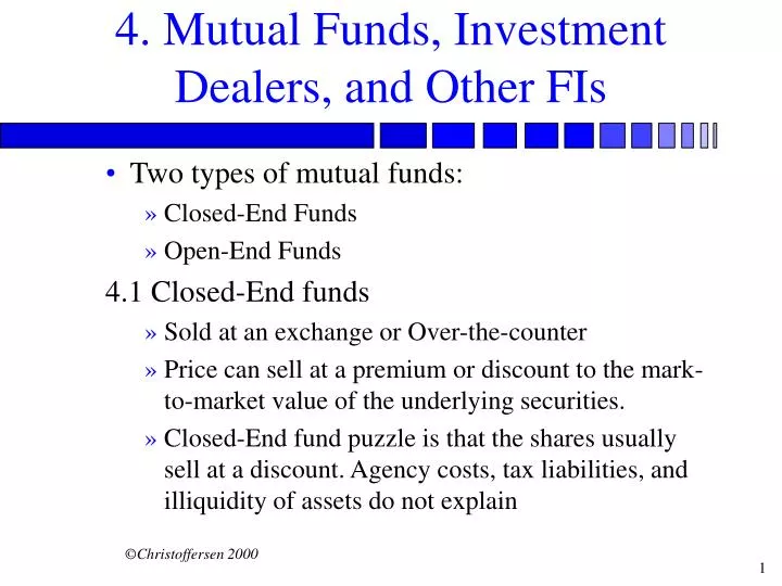 4 mutual funds investment dealers and other fis