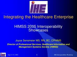 Integrating the Healthcare Enterprise