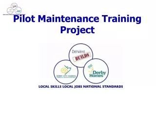 Pilot Maintenance Training Project