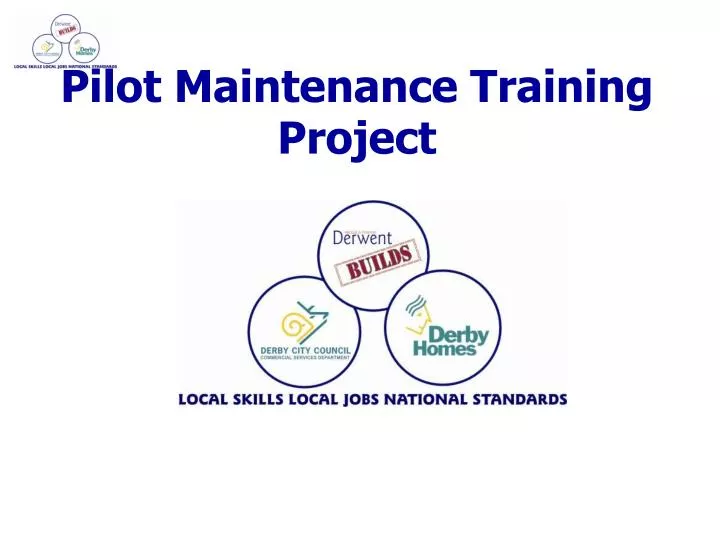 pilot maintenance training project