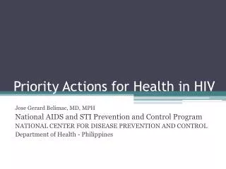 Priority Actions for Health in HIV