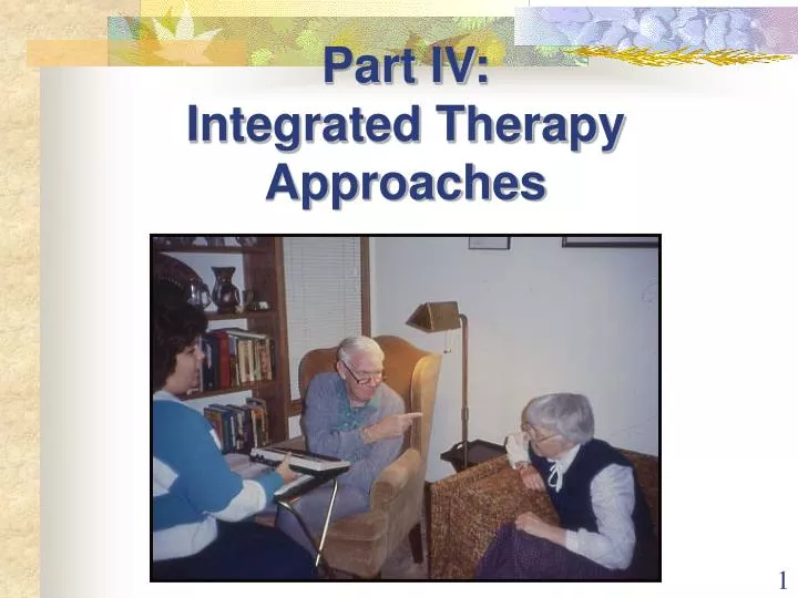 part iv integrated therapy approaches