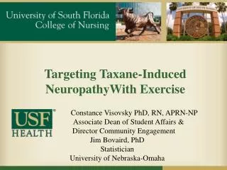 Targeting Taxane -Induced NeuropathyWith Exercise