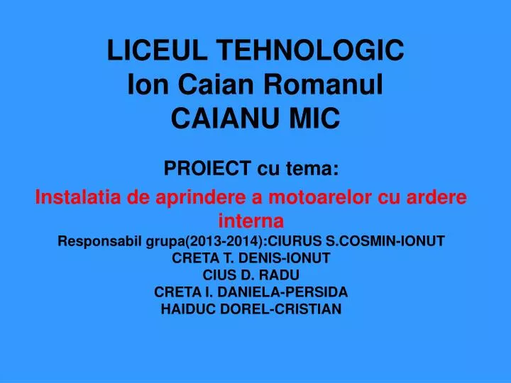 liceul tehnologic ion caian romanul caianu mic